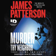 Title: Murder Thy Neighbor, Author: James Patterson