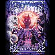 Title: A Tale of Witchcraft... (Tale of Magic Series #2), Author: Chris Colfer