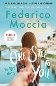 Title: One Step to You, Author: Federico Moccia