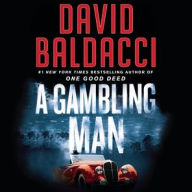 Title: A Gambling Man (Archer Series #2), Author: David Baldacci