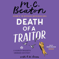 Title: Death of a Traitor (Hamish Macbeth Series #35), Author: M. C. Beaton