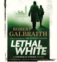 Title: Lethal White (Cormoran Strike Series #4), Author: Robert Galbraith