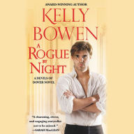 Title: A Rogue by Night (Devils of Dover Series #3), Author: Kelly Bowen
