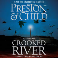 Title: Crooked River (Pendergast Series #19), Author: Douglas Preston