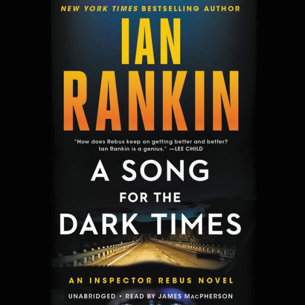 A Song for the Dark Times (Inspector John Rebus Series #23)