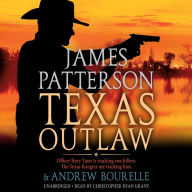 Title: Texas Outlaw, Author: James Patterson