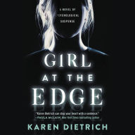 Title: Girl at the Edge, Author: Karen Dietrich