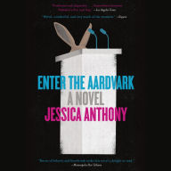 Title: Enter the Aardvark, Author: Jessica Anthony