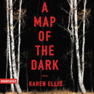 Title: A Map of the Dark, Author: Karen Ellis