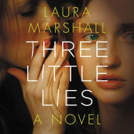 Title: Three Little Lies, Author: Laura Marshall