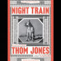 Night Train: New and Selected Stories