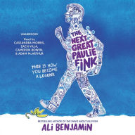 Title: The Next Great Paulie Fink, Author: Ali Benjamin