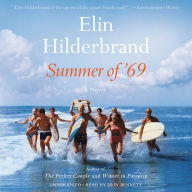 Title: Summer of '69, Author: Elin Hilderbrand