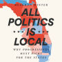 All Politics Is Local: Why Progressives Must Fight for the States