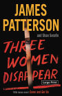 Three Women Disappear: With Bonus Novel Come and Get Us