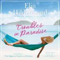 Title: Troubles in Paradise, Author: Elin Hilderbrand