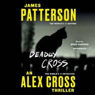 Title: Deadly Cross (Alex Cross Series #26), Author: James Patterson
