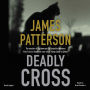 Deadly Cross (Alex Cross Series #26)