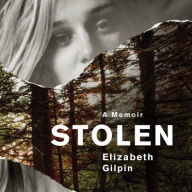 Title: Stolen, Author: Elizabeth Gilpin