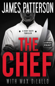 Title: The Chef, Author: James Patterson