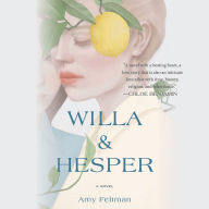 Title: Willa & Hesper, Author: Amy Feltman