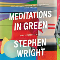Title: Meditations In Green, Author: Stephen Wright