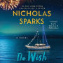 The Wish: A Novel