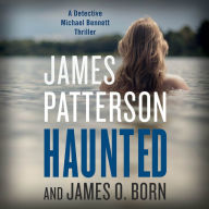 Title: Haunted (Michael Bennett Series #10), Author: James Patterson