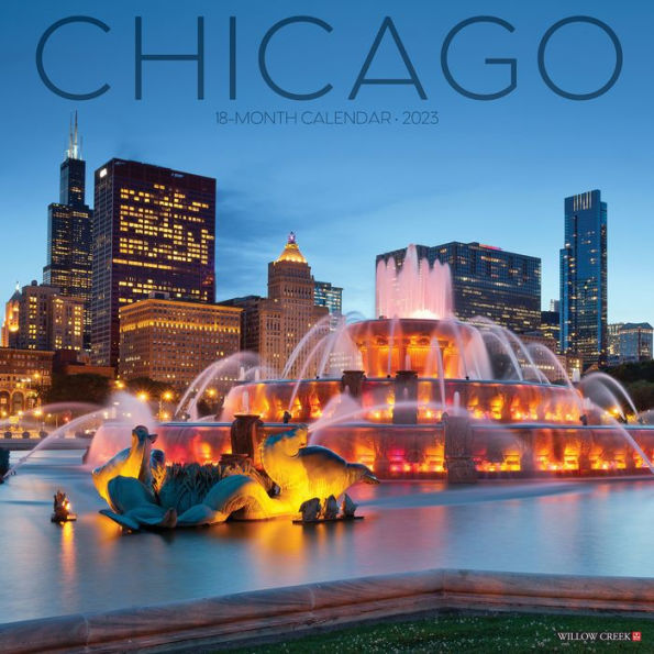 Chicago 2023 Wall Calendar by Willow Creek Press | Barnes & Noble®