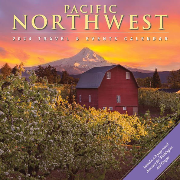 Pacific Northwest 2024 Wall Calendar by Willow Creek Press Barnes