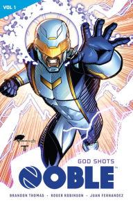 Title: Noble Vol. 1: God Shots, Author: Brandon Thomas