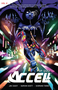 Title: Accell Vol. 2: Pop Quiz: Pop Quiz, Author: Joe Casey