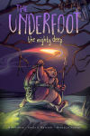 Alternative view 1 of The Underfoot Vol. 1: The Mighty Deep