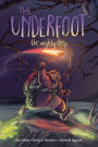 The Underfoot Vol. 1: The Mighty Deep