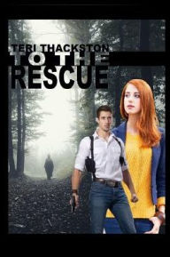 Title: To the Rescue, Author: Teri Thackston