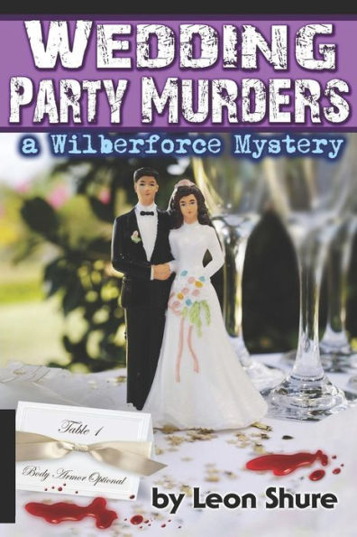 Wedding Party Murders, a Wilberforce Mystery