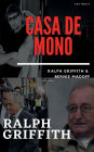 Casa de Mono: Ralph Griffith and Bernie Madoff