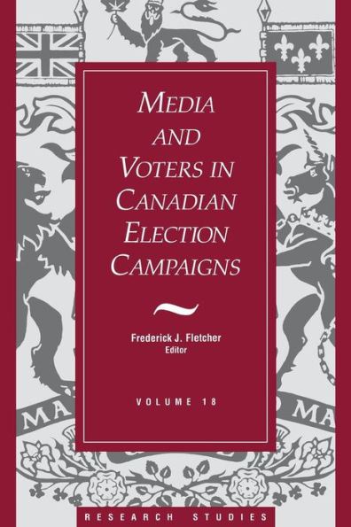 Media And Voters Canadian Election Campaigns