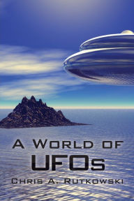 Title: A World of UFOs, Author: Chris A. Rutkowski