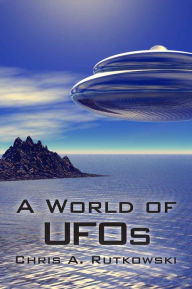 Title: A World of UFOs, Author: Chris A. Rutkowski