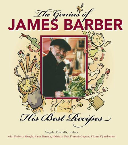 The Genius of James Barber: His Best Recipes