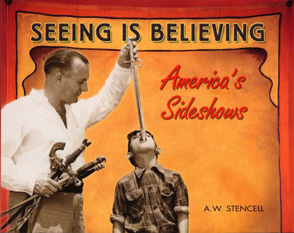 Seeing Is Believing: America's Side Shows