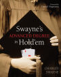 Swayne's Advanced Degree in Hold'em