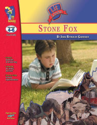 Title: Stone Fox, by John Reynolds Gardiner Lit Link Grades 4-6, Author: Kathleen Rodgers