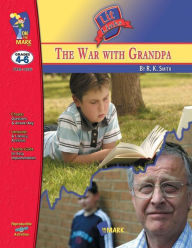 Title: The War with Grandpa, by R.K. Smith Lit Link Grades 4-6, Author: Keith Whittington