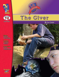 Title: The Giver, by Lois Lowry Lit Link Grades 7-8, Author: Michelle Lantaigne-Richard