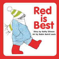 Title: Red is Best, Author: Kathy Stinson