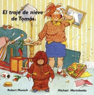 Title: El traje de nieve de Tomás, Author: Robert Munsch