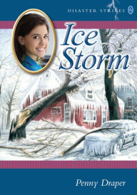 Title: Ice Storm, Author: Penny Draper