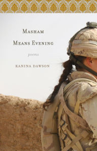 Title: Masham Means Evening, Author: Kanina Dawson